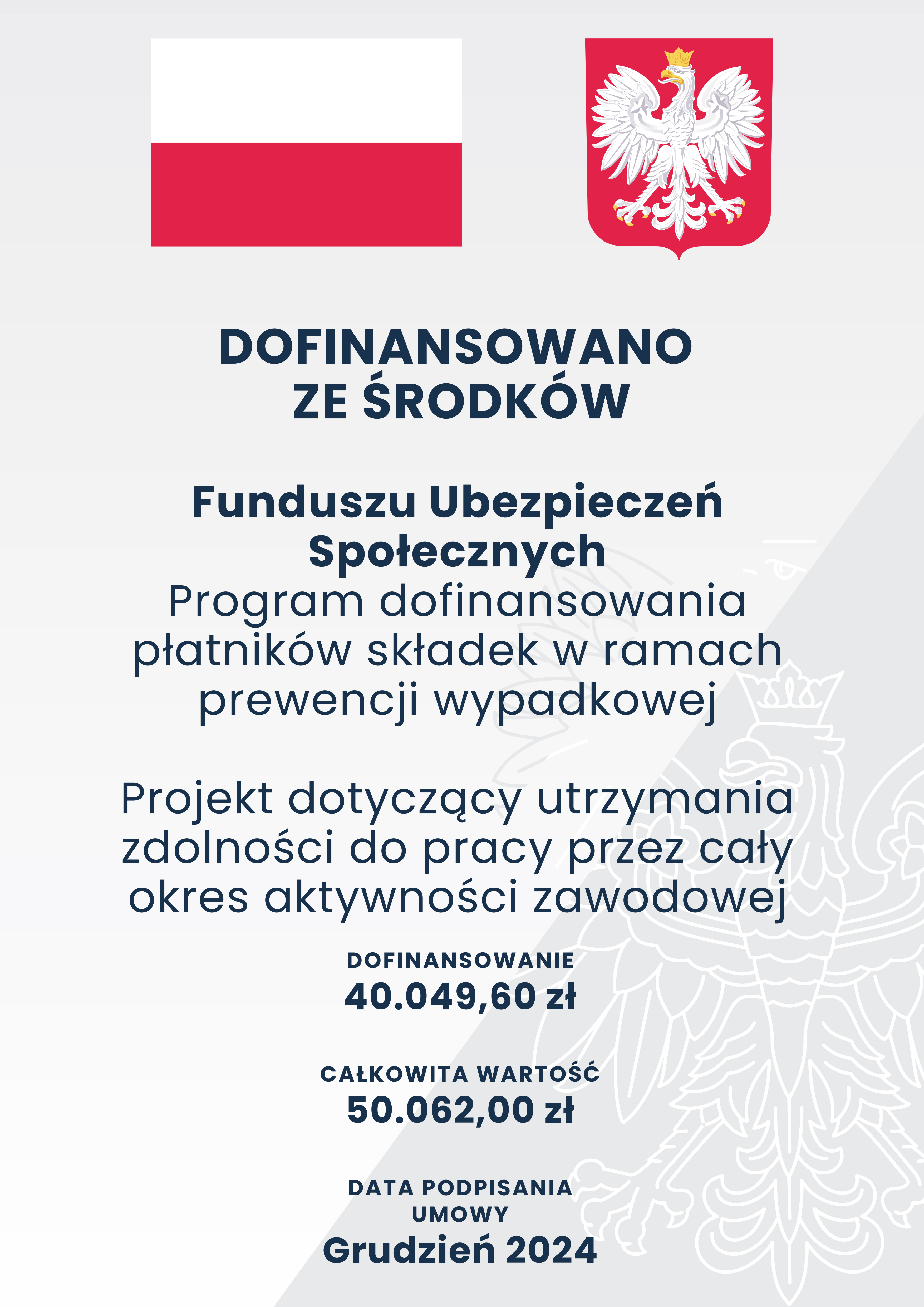 Projekt dofinansowany z Funduszu Ubezpieczeń Społecznych